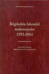 Riigikohtu lahendid maksuasjades 1993-2002