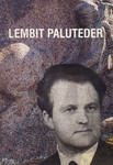 Skulptor Lembit Paluteder