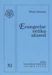 Evangeelse eetika alused