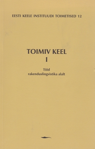 Toimiv keel I. Töid rakenduslingvistika alalt