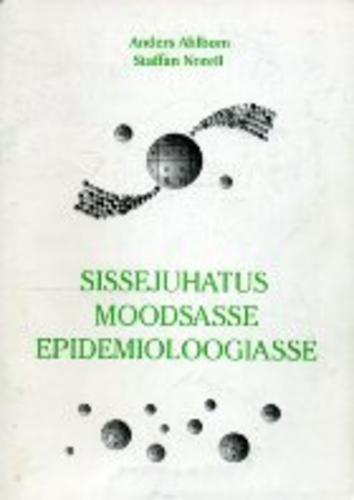 Sissejuhatus moodsasse epidemioloogiasse