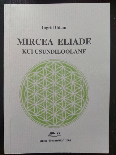 Mircea Eliade kui usundiloolane