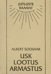 Usk, lootus, armastus