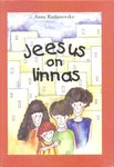 Jeesus on linnas