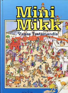 Mini Mikk Vanas Testamendis