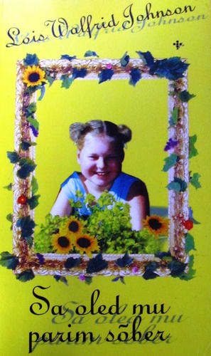 Sa oled mu parim sõber