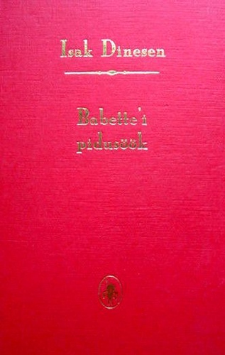 Babette'i pidusöök. Surematu lugu