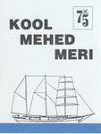 Kool. Mehed. Meri. Mereharidusest Eestis