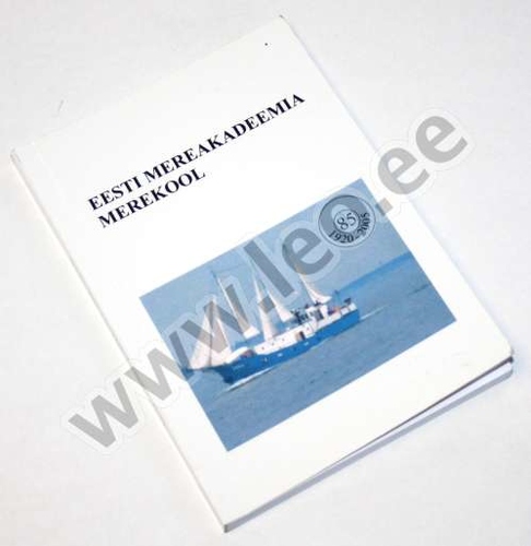 Tallinna Puutööstuse Õppetöötoast Eesti Mereakadeemia Merekoolini