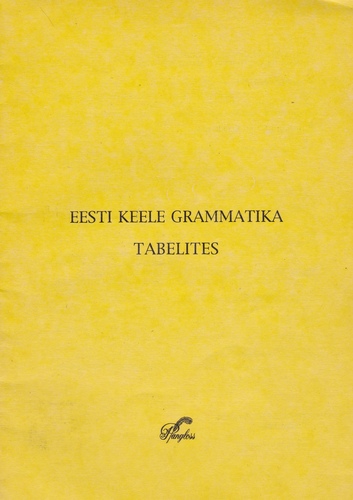 Eesti keele grammatika tabelites