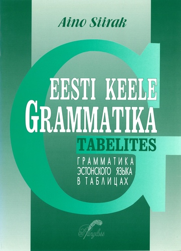 Eesti keele grammatika tabelites