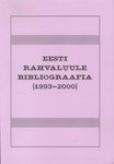 Eesti rahvaluule bibliograafia (1993-2000) (2. osa)
