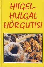 Hiigelhulgal hõrgutisi : [kokaraamat]