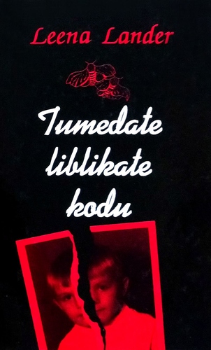 Tumedate liblikate kodu