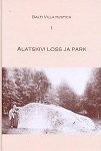 Alatskivi loss ja park