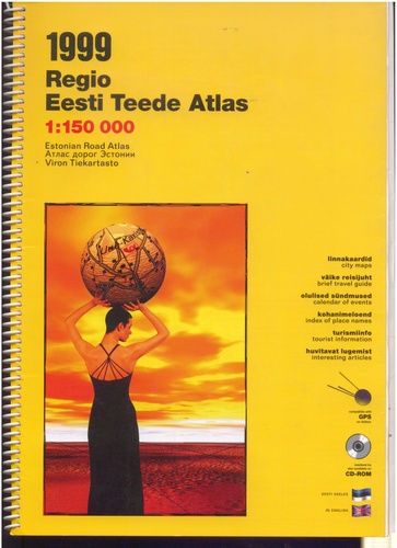 Regio Eesti teede atlas 1999 = Estonian road atlas = Viron tiekartasto