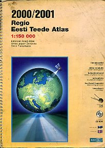 Regio Eesti teede atlas 2000/2001 Estonian road atlas = Viron Tiekartasto = Атлас дорог Эстонии