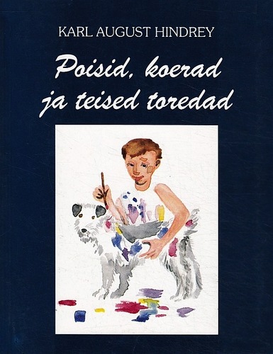 Poisid, koerad ja teised toredad