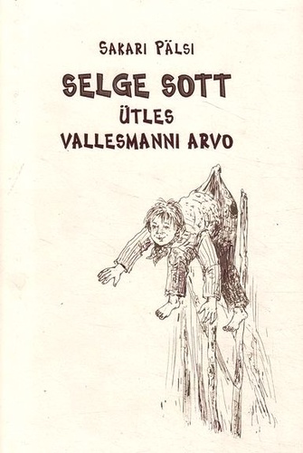 Selge sott ütles Vallesmanni Arvo