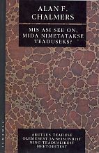 Mis asi see on, mida nimetatakse teaduseks?