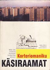Korteriomaniku käsiraamat