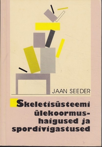 Skeletisüsteemi ülekoormushaigused ja spordivigastused