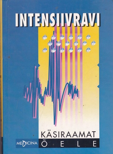 Intensiivravi käsiraamat õele