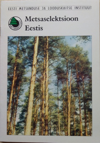 Metsaselektsioon Eestis