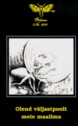 Olend väljastpoolt meie maailma