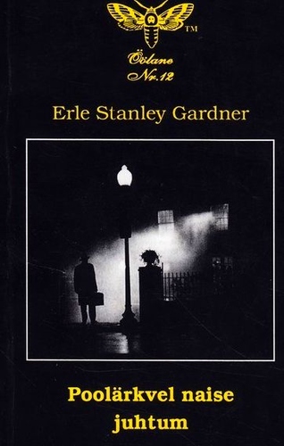 Poolärkvel naise juhtum