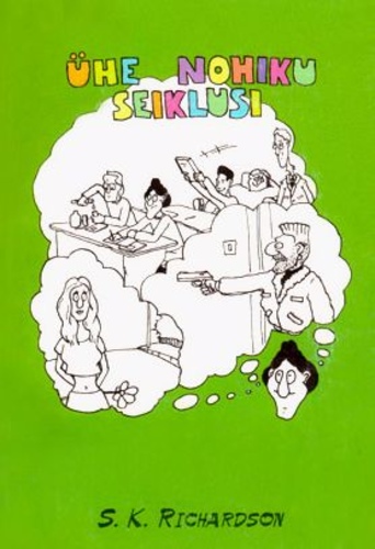 Ühe nohiku seiklusi