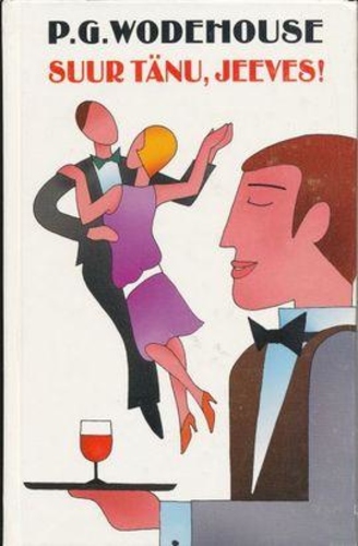 Suur tänu, Jeeves!