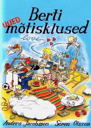 Berti uued mõtisklused