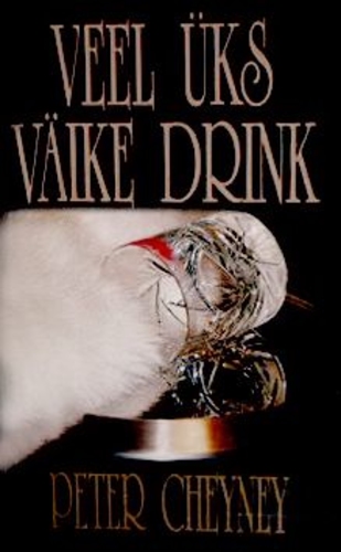 Veel üks väike drink