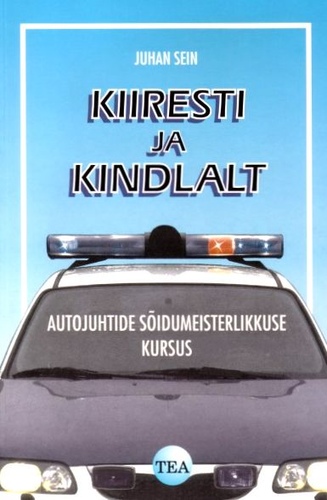 Kiiresti ja kindlalt