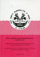 Eesti Vabariigi majanduspoliitika ja Euroopa Liit