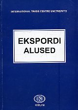 Ekspordiga alustamine: õpik-käsiraamat ettevõtetele