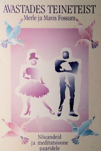 Avastades teineteist...