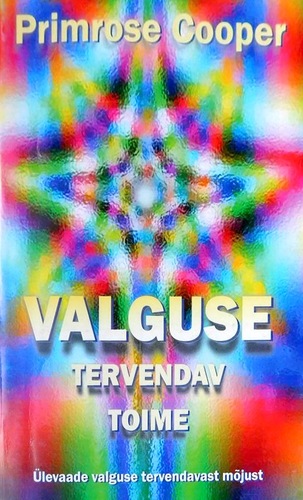 Valguse tervendav toime