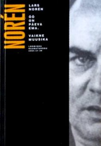 Öö on päeva ema. Vaikne muusika