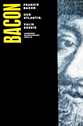 Uus Atlantis. Valik esseid