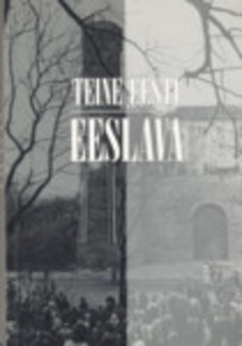 Teine Eesti. Eeslava
