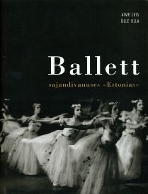 Ballett sajandivanuses "Estonias"