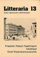 Friedrich Robert Faehlmanni käsikirjad Eesti Kirjandusmuuseumis