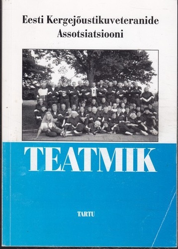 Eesti Kergejõustikuveteranide Assotsiatsiooni teatmik