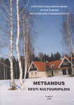 Metsandus Eesti kultuuripildis