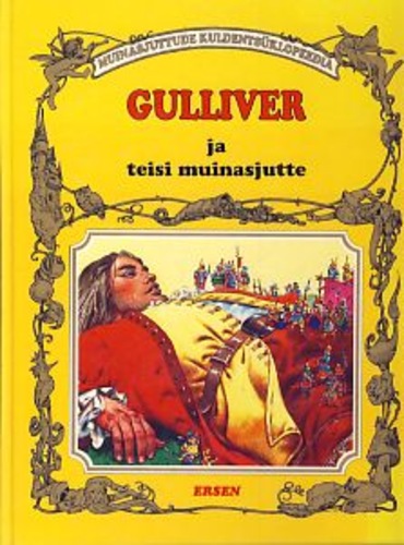 Gulliver ja teisi muinasjutte
