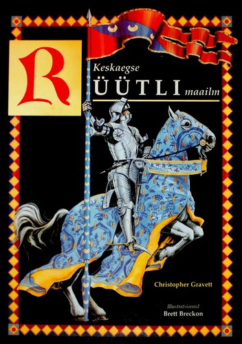 Keskaegse rüütli maailm