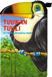 Tuukan Tuuli ja tema lärmakas nokk