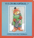 Kus on mu käpikud...?